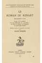 LE ROMAN DE RENART. BRANCHES VII-IX. RENART ET LE CORBEAU. LE VIOL D'HERSENT. L'ESCONDUIT