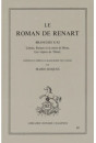 LE ROMAN DE RENART. BRANCHES X-XI. LIETARD. RENART ET LA MORT DE BRUN. LES VEPRES DE TIBERT