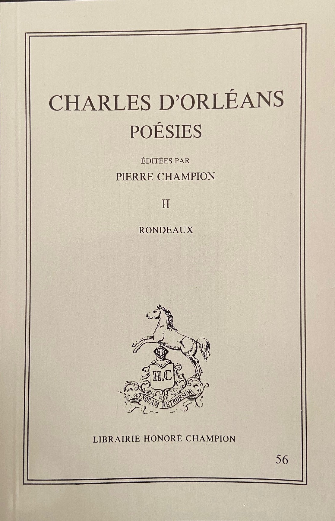 POESIES. TOME II ET DERNIER : RONDEAUX.