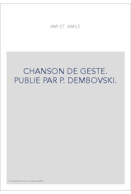 CHANSON DE GESTE. PUBLIE PAR P. DEMBOVSKI.