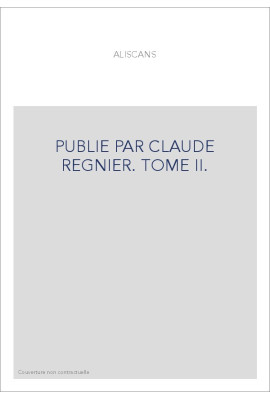 PUBLIE PAR CLAUDE REGNIER. TOME II.
