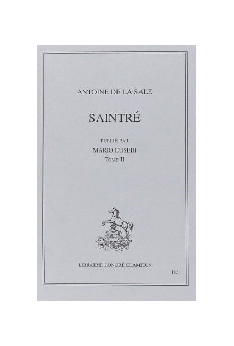 SAINTRE. TOME II (ET DERNIER).