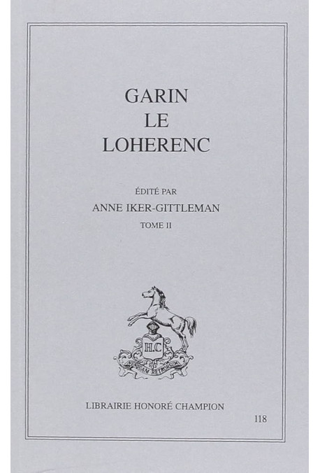 GARIN LE LOHERENC. TOME II