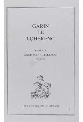 GARIN LE LOHERENC. TOME III
