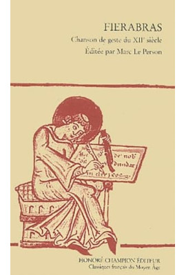 FIERABRAS - CHANSON DE GESTE DU XIIE SIECLE