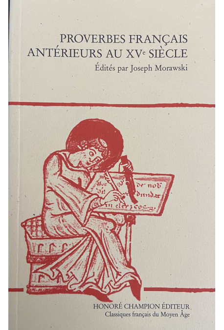 PROVERBES FRANCAIS ANTERIEURS AU XVE SIECLE