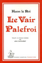 LE VAIR PALEFROI. TRADUCTION EN FRANCAIS MODERNE