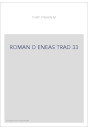ROMAN D ENEAS TRAD 33