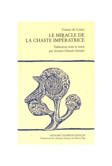 LE MIRACLE DE LA CHASTE IMPERATRICE