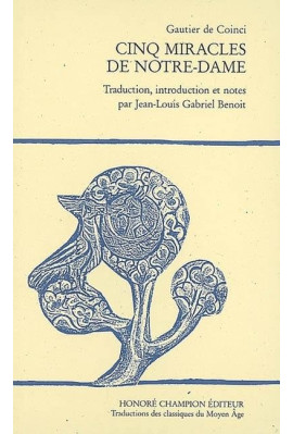 CINQ MIRACLES DE NOTRE-DAME