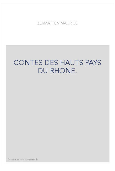 CONTES DES HAUTS PAYS DU RHONE.