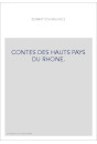 CONTES DES HAUTS PAYS DU RHONE.