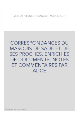 CORRESPONDANCE. TOME XX. 1787-1788. SADE A LA BASTILLE