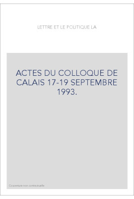 LA LETTRE ET LE POLITIQUE.