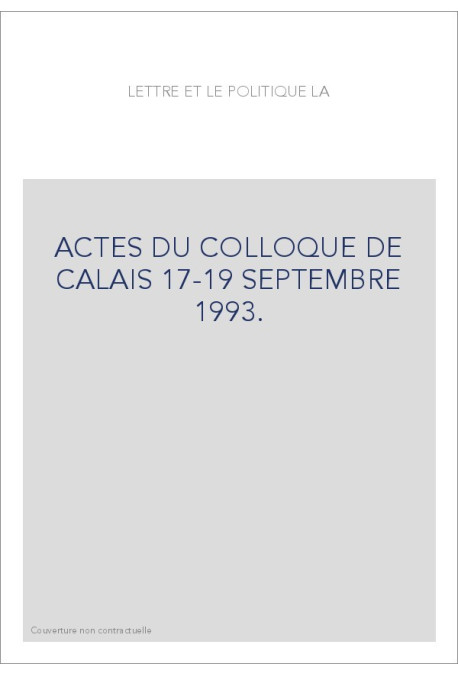 LA LETTRE ET LE POLITIQUE.