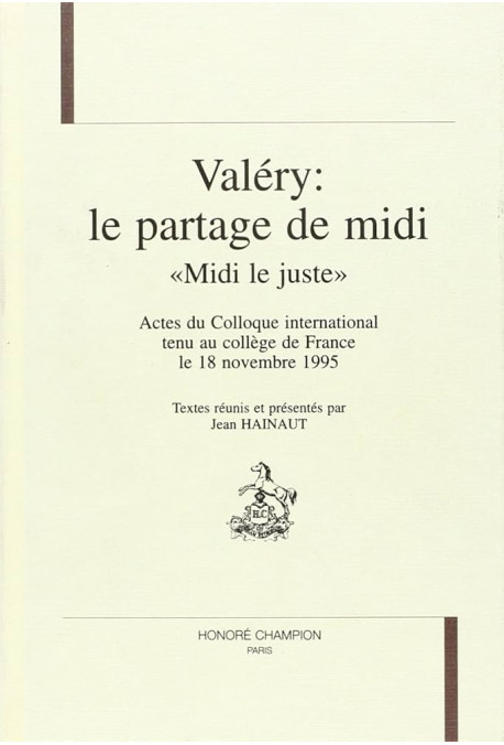 VALÉRY: LE PARTAGE DE MIDI