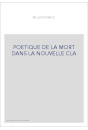 LA POETIQUE DE LA MORT DANS LA NOUVELLE CLASSIQUE (1660-1680).