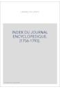 INDEX DU JOURNAL ENCYCLOPEDIQUE. (1756-1793).