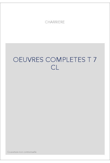 OEUVRES COMPLETES T7 : THEATRE (1764-1801)