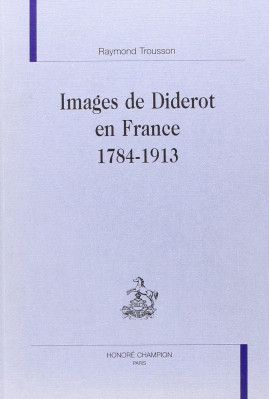 IMAGES DE DIDEROT EN FRANCE 1784-1913.