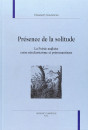 PRESENCE DE LA SOLITUDE. LA POESIE ANGLAISE ENTRE      NEOCLASSICISME ET PREROMANTISME.