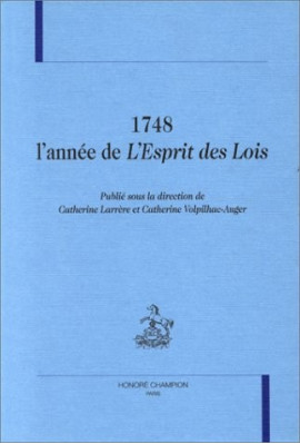 1748, L'ANNEE DE "L'ESPRIT DES LOIS".