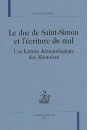 LE DUC DE SAINT-SIMON ET L'ECRITURE DU MAL