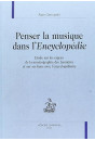 PENSER LA MUSIQUE DANS L'ENCYCLOPEDIE