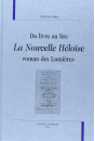 DU LIVRE AU LIRE : LA NOUVELLE HÉLOÏSE, ROMAN DES LUMIÈRES
