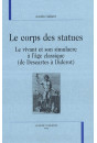 LE CORPS DES STATUES