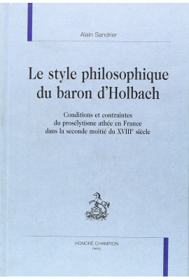 LE STYLE PHILOSOPHIQUE DU BARON D'HOLBACH