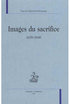 IMAGES DU SACRIFICE (1670-1840)