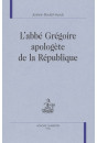 L'ABBE GREGOIRE APOLOGETE DE LA REPUBLIQUE