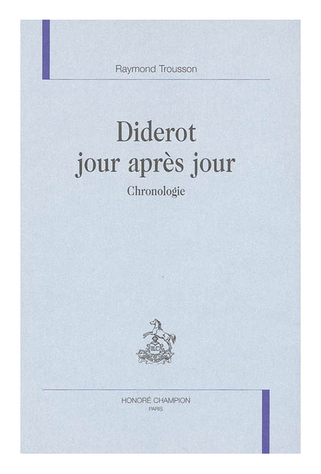 DIDEROT JOUR APRES JOUR. CHRONOLOGIE