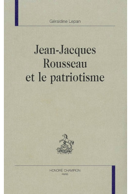 JEAN-JACQUES ROUSSEAU ET LE PATRIOTISME