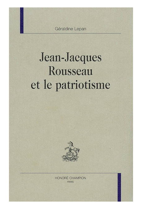 JEAN-JACQUES ROUSSEAU ET LE PATRIOTISME