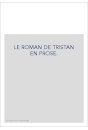 LE ROMAN DE TRISTAN EN PROSE.