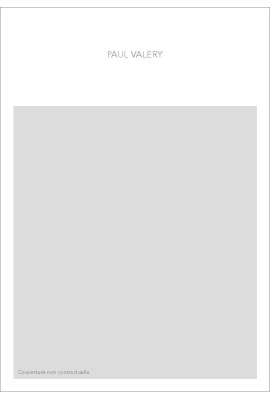 RECUEIL DE TEXTES INÉDITS ET D'ÉTUDES CRITIQUES RELATIFS À PAUL VALÉRY