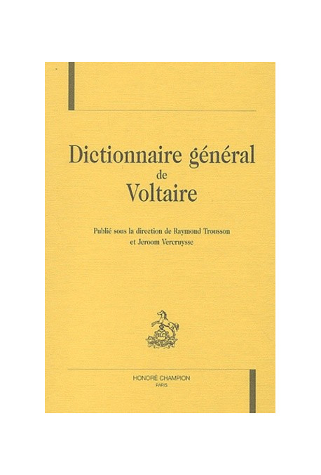 DICTIONNAIRE GENERAL DE VOLTAIRE