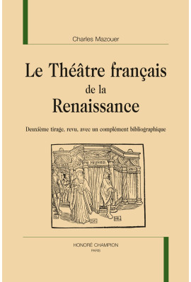 LE THEATRE FRANCAIS DE LA RENAISSANCE