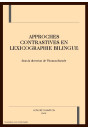 APPROCHES CONTRASTIVES EN LEXICOGRAPHIE BILINGUE