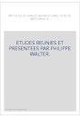 LE MYTHE DE LA CHASSE SAUVAGE DANS L'EUROPE MEDIEVALE. ETUDES REUNIES PAR PHILIPPE WALTER