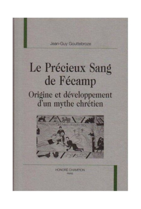 LE PRECIEUX SANG DE FECAMP