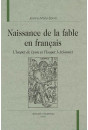 NAISSANCE DE LA FABLE EN FRANCAIS