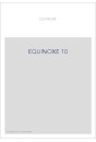 EQUINOXE 10