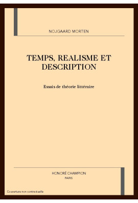 TEMPS, REALISME ET DESCRIPTION