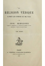 LA RELIGION VEDIQUE D'APRES LES HYMNES DU RIG-VEDA.