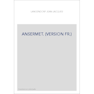 ANSERMET. (VERSION FR.)