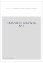 HISTOIRE ET ARCHIVES, JANVIER-JUIN 1997.