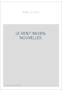 LE VENT INDIEN. NOUVELLES.